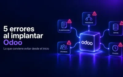 5 errores al implantar Odoo en una empresa de Vitoria-Gasteiz y Álava